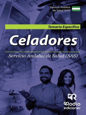 cover image of Celadores. Servicio Andaluz de Salud (SAS). Temario Específico
